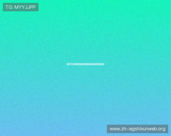 提升K8真人娱乐游戏体验的实用攻略与新手入门必看指南 提升K8真人娱乐游戏体验的实用攻略与新手入门必看指南